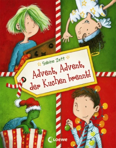 Sabine Zett - Advent, Advent, der Kuchen brennt! - Cover © Loewe Verlag