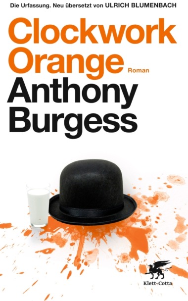 Anthony Burgess-Clockwork Orange