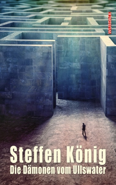 Steffen König-Die Dämonen vom Ullswater (Buch) Cover @ Wurdack-Verlag
