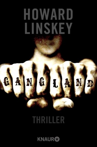 Howard Linskey - Gangland (Cover (c) Knaur