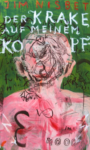Jim Nisbet-Die Krake auf meinem Kopf-Cover © pulp master