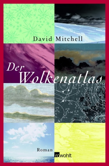 David Mitchell - Der Wolkenatlas (Cover © rowohlt)