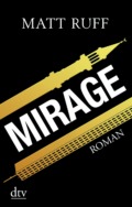 Matt Ruff - Mirage (Cover © dtv)
