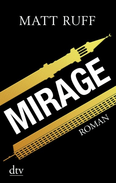Matt Ruff - Mirage (Cover © dtv)