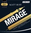 Matt Ruff - Mirage - Hörbuch (CD, Cover © der Hörverlag)