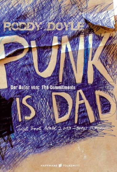Roddy Doyle - Punk is Dad (Cover © Haffmanns & Tolkemitt)