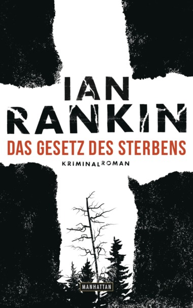 Ian Rankin - Das Gesetz des Sterbens; Cover © Manhattan Verlag