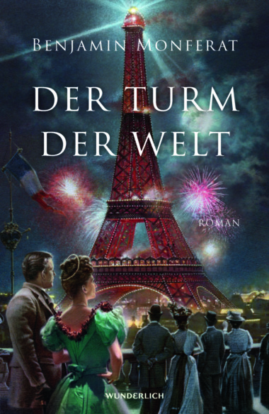 Benjamin Monferat - Der Turm der Welt (Cover © rohwolt)