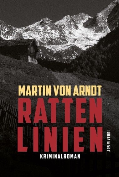 Martin von Arndt - Rattenlinien Cover © ars vivendi