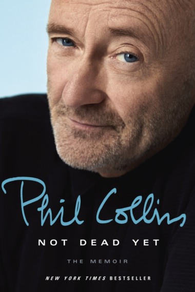 Phil Collins - Not Dead Yet (Cover © Penguin Random House)