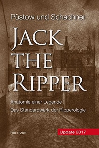 Jack the Ripper - Anatomie einer Legende Cover © militzke Verlag