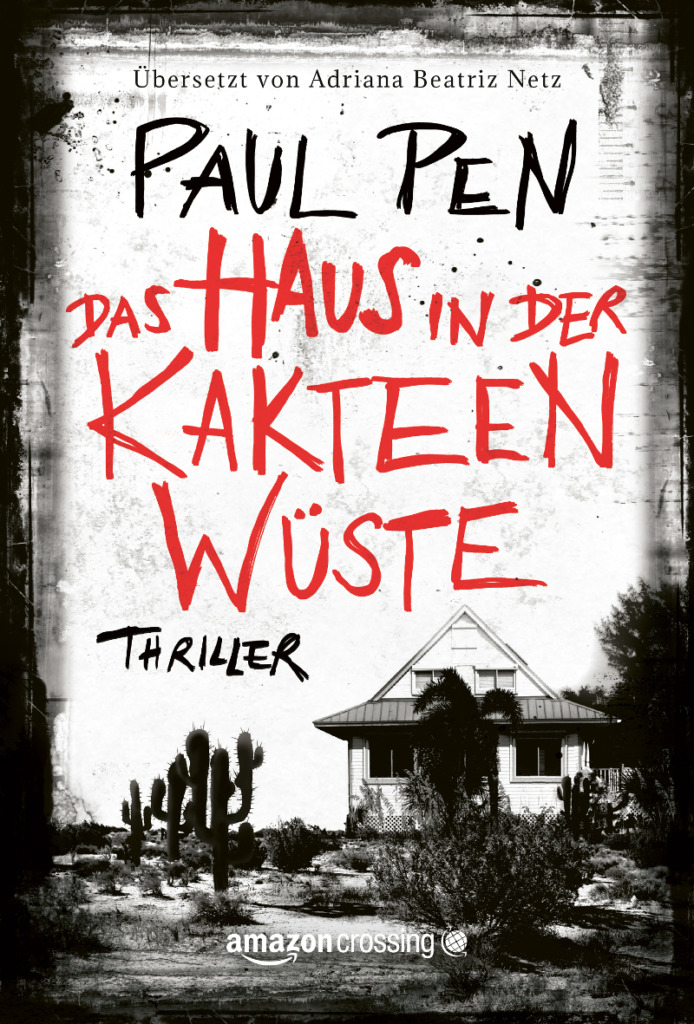 Rezension Paul Pen Das Haus in der Kakteenwüste (Buch