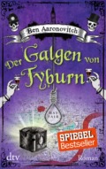 Ben Aaronovitch - Der Galgen von Tyburn (Cover (c) dtv)