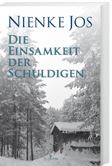 Nienke Jos - Die Einsamkeit der Schuldigen (Cover © Nienke Jos)
