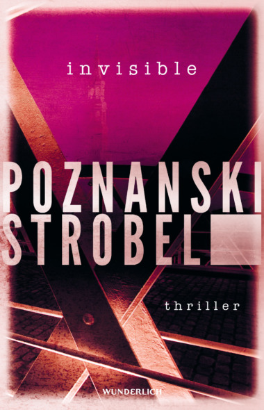 Ursula Poznanski und Arno Strobel - Invisible (Cover © Wunderlich)