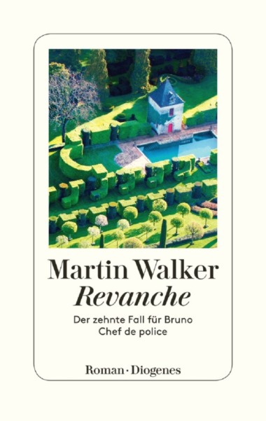 Martin Walker - Revanche (Cover © Diogenes)