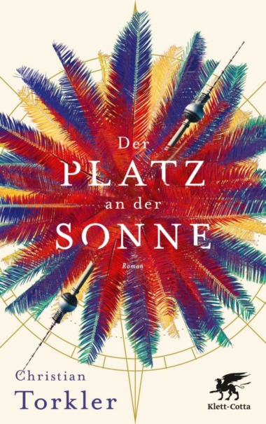 Christian Torkler - Der Platz an der Sonne (Cover © Favoritbuero München)