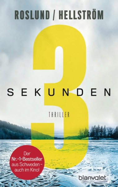 Roslund / Hellström - 3 Sekunden (Cover © Blanvalet)