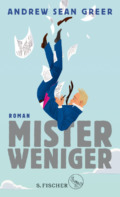 ndrew Sean Greer - Mister Weniger - Cover © S. Fischer