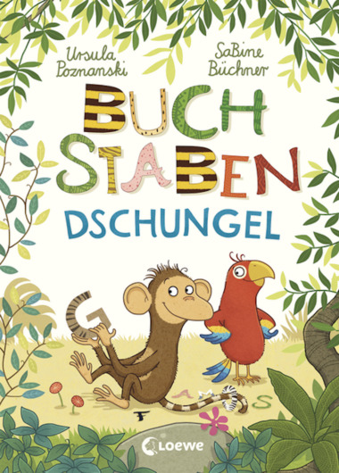 Buchstabendschungel Cover - © Loewe Verlag