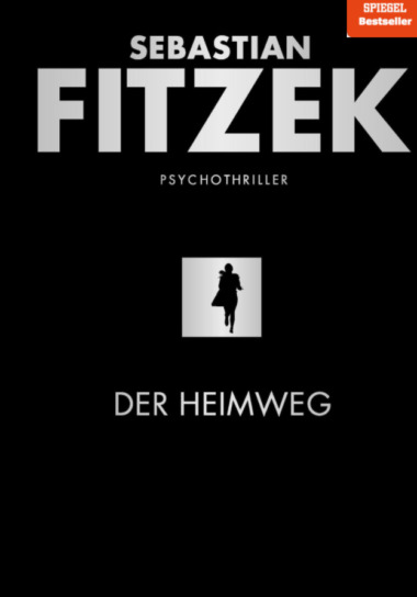 Sebastian Fitzek - Der Heimweg - Cover