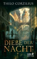 Thilo Corzilius - Diebe der Nacht (Buch) © Hobbit Presse
