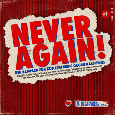 Never Again ! Der Sampler zur Konzertreihe gegen Rassismus #1 (© SJ DIe Falken Mönchengladbach)