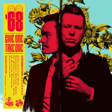 '68 - Give One Take One (© Cooking Vinyl - '68)