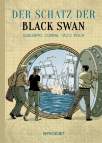 Guillermo Corral - Der Schatz der Black Swan (© Reprodukt Verlag)