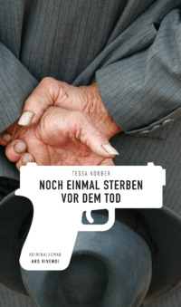 Noch einmal sterben vor dem Tod