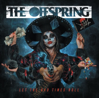 The Offspring - Let The Bad Times Roll (© Concord Records / Universal Music)