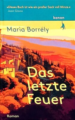Maria Borrély - Das letzte Feuer - Cover