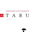 Ferdinand von Schirach - Tabu (Cover © Penguin / btb )