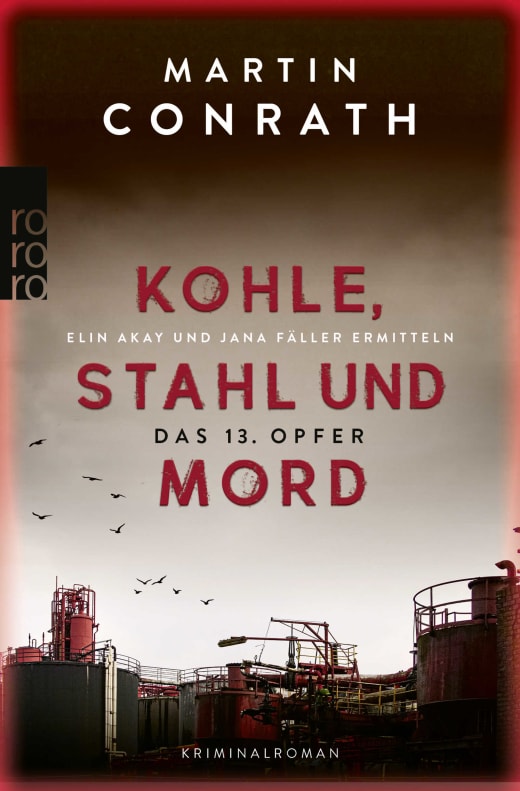 Kohle, Stahl und Mord